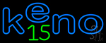 Keno 15 Neon Sign