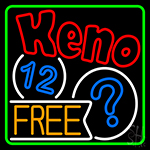 Keno Free 1 Neon Sign