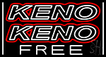 Keno Keno 2 Neon Sign