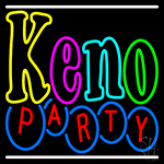 Keno Party 2 Neon Sign