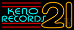 Keno Records 21 3 Neon Sign