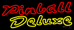 Pinball Deluxe 1 Neon Sign