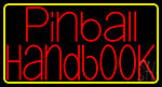 Pinball Handbook Neon Sign