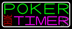Poker Timer Deluxe 2 Neon Sign