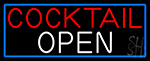 Cocktail Open With Blue Border Neon Sign