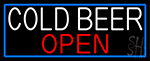 Cold Beer Open With Blue Border Neon Sign