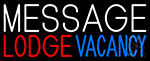Custom Lodge Vacancy Neon Sign