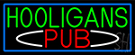 Hooligans Pub With Blue Border Neon Sign