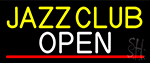 Jazz Club Open With Under Line Neon Sign