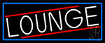 Lounge With Blue Border Neon Sign