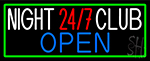 Night 24 7 Club With Green Border Neon Sign