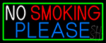 No Smoking Please With Green Border Neon Sign