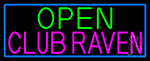 Open Club Raven With Blue Border Neon Sign
