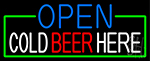 Open Cold Beer Here With Green Border Neon Sign