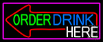 Order Drinks Here With Arrow With Pink Border Neon Sign