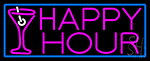 Pink Happy Hour And Wine Glass With Blue Border Neon Sign