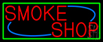 Smoke Shop With Green Border Neon Sign
