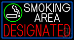 Smoking Area Designated With Blue Border Neon Sign