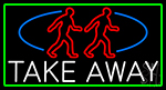 Take Away Man With Green Border Neon Sign