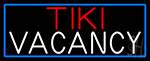 Tiki Vacancy With Blue Border Neon Sign