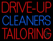Drive Up Cleaners Tailoring Neon Sign