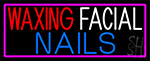 Waxing Facial Nails Neon Sign