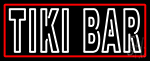 White Tiki Bar With Red Border Neon Sign