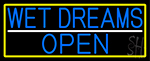 Blue Wet Dreams Open With Yellow Border Neon Sign