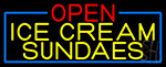 Open Ice Cream Sundaes With Blue Border Neon Sign
