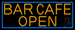 Orange Bar Cafe Open With Blue Border Neon Sign