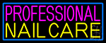 Professional Nail Care With Blue Border Neon Sign