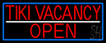 Tiki Vacancy Open With Blue Border Neon Sign