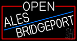 White Open Ales Bridgeport Beer With Red Border Neon Sign
