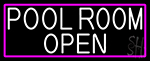 White Pool Room Open With Pink Border Neon Sign