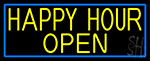 Yellow Happy Hour Open With Blue Border Neon Sign