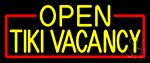Yellow Open Tiki Vacancy With Red Border Neon Sign