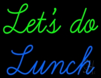 Lets Do Lunch Neon Sign