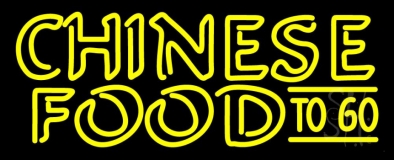 Yellow Chinese Food To Go Neon Sign