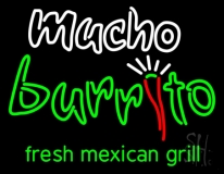 Mucho Burrito Neon Sign