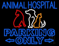 Animal Hospital Parking Only Neon Sign