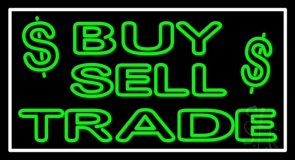 Buy Sell Trade With Dollar Logo Neon Sign