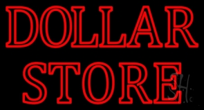 Double Stroke Dollar Store Neon Sign