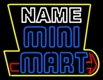 Custom Mini Mart Neon Sign