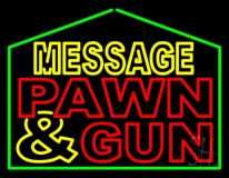 Custom Pawn And Gun Neon Sign