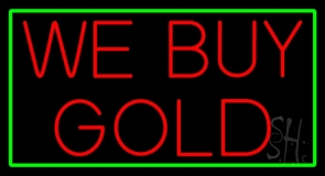 We Buy Gold Green Border Neon Sign