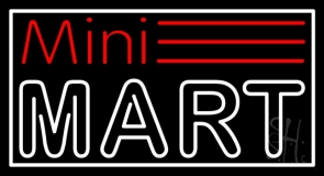 Mini Mart Neon Sign