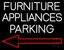 Furniture Appliances Parking Neon Sign