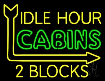 Idle Hour Cabins Neon Sign