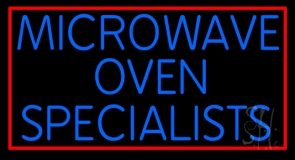 Microwave Ovan Specialist 1 Neon Sign
