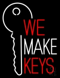 We Make Keys Neon Sign
